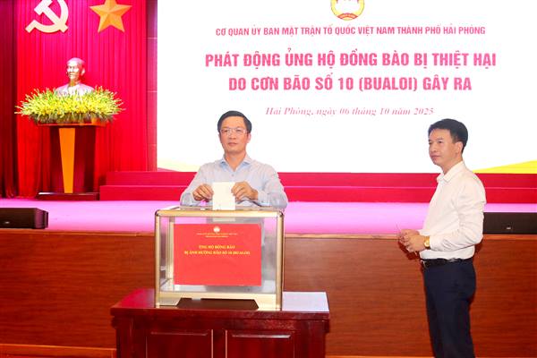 Cơ quan Ủy ban MTTQ Việt Nam thành phố Hải Phòng phát động quyên góp ủng hộ đồng bào vùng bị thiệt hại do Bão số 10