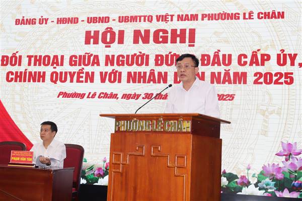 Phường Lê Chân: Đối thoại trực tiếp giữa người đứng đầu cấp ủy, chính quyền với Nhân dân năm 2025