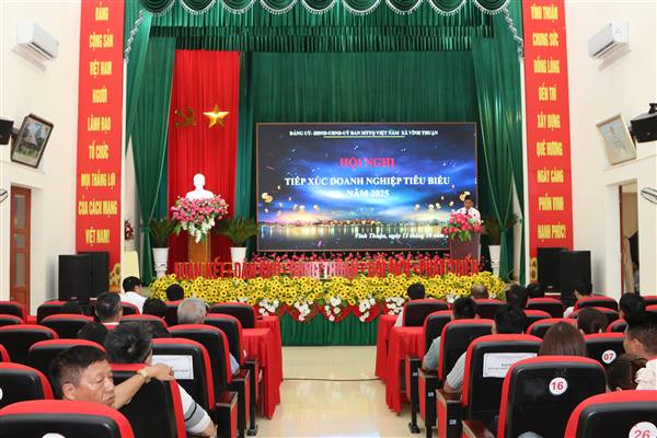 Xã Vĩnh Thuận tổ chức hội nghị tiếp xúc doanh nghiệp năm 2025