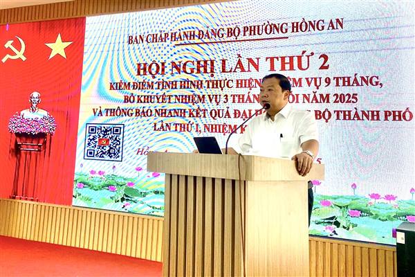 Đảng ủy phường Hồng An triển khai nhiệm vụ, giải pháp trọng tâm 3 tháng cuối năm 2025
