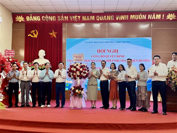 Thành lập Hội Doanh nghiệp phường Thiên Hương: Cầu nối giữa chính quyền và cộng đồng doanh nhân