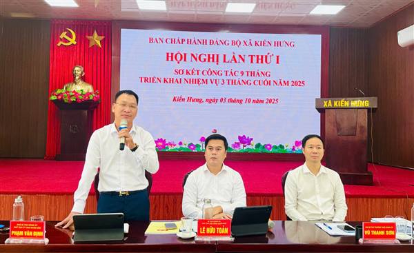 Đảng ủy xã Kiến Hưng tổ chức Hội nghị Ban Chấp hành lần thứ nhất, nhiệm kỳ 2025-2030