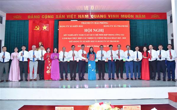 Hội nghị ký kết quy chế phối hợp giai đoạn 2025 – 2030 giữa xã Kiến Hải và xã Thanh Hà