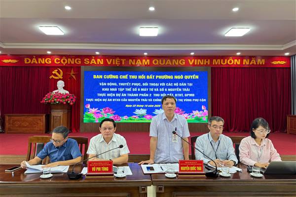 Phường Ngô Quyền vận động giải phóng mặt bằng thực hiện Dự án đầu tư xây dựng cầu Nguyễn Trãi và chỉnh trang đô thị vùng phụ cận