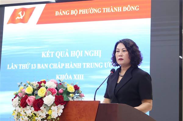 Ban Chấp hành Đảng bộ phường Thành Đông quán triệt, triển khai chương trình hành động và các nhiệm vụ trọng tâm của Đảng bộ 