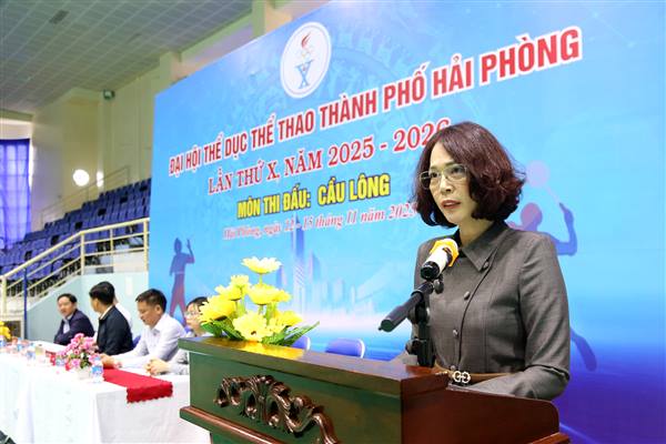 Khai mạc Giải Cầu lông trong Chương trình Đại hội Thể dục thể thao thành phố Hải Phòng lần thứ X, năm 2025 – 2026