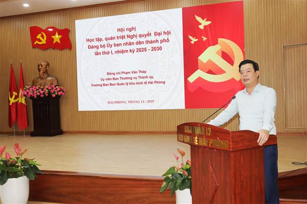Đảng ủy Ban Quản lý Khu kinh tế Hải Phòng học tập, quán triệt Nghị quyết và Chương trình hành động thực hiện Nghị quyết Đại hội Đảng các cấp, nhiệm kỳ 2025 - 2030