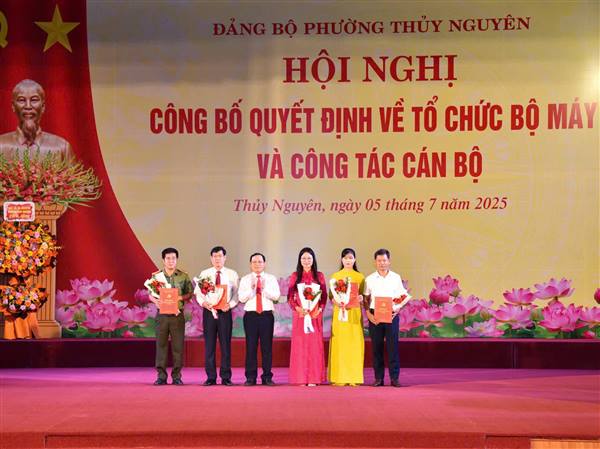 Phường Thủy Nguyên&nbsp;công bố các&nbsp;Quyết&nbsp;định thành lập tổ chức bộ máy và công tác cán bộ