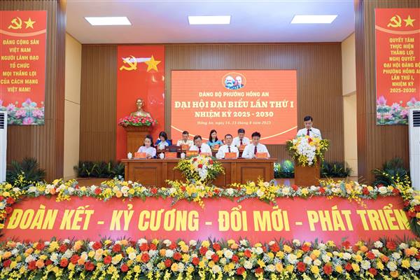 211 đại biểu dự Đại hội đại biểu Đảng bộ phường Hồng An lần thứ I, nhiệm kỳ 2025 - 2030