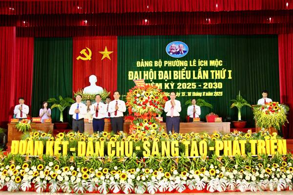 Đại hội Đảng bộ phường Lê Ích Mộc lần thứ I, nhiệm kỳ 2025 – 2030: Xây dựng địa phương phồn vinh, giàu đẹp, phát triển toàn diện