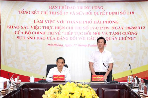 Đoàn công tác Trung ương khảo sát việc thực hiện Chỉ thị 17-CT/TW về tiếp tục đổi mới và tăng cường sự lãnh đạo của Đảng đối với các Hội quần chúng tại Hải Phòng