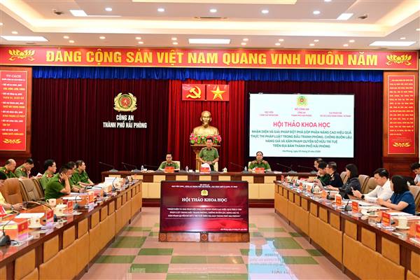 Nâng cao hiệu quả thực thi pháp luật trong đấu tranh phòng, chống buôn lậu, hàng giả và xâm phạm quyền sở hữu trí tuệ