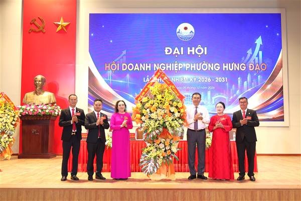Đại hội Hội Doanh nghiệp Phường Hưng Đạo lần thứ Nhất, nhiệm kỳ 2026-2031