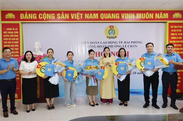 Công đoàn phường Lê Chân công bố Quyết định thành lập 5 Công đoàn cơ sở