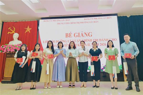 Trung tâm Chính trị phường Lê Chân: Bế giảng Lớp bồi dưỡng lý luận chính trị dành cho đảng viên mới khóa II, năm 2026