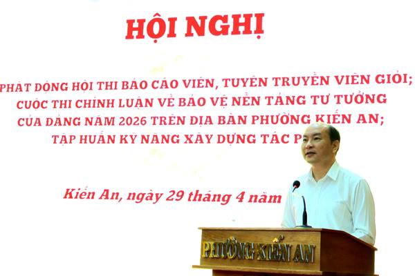 Phường Kiến An phát động Cuộc thi chính luận về Bảo vệ nền tảng tư tưởng của Đảng năm 2026