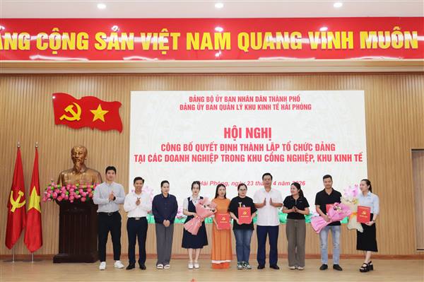 Công bố quyết định thành lập tổ chức đảng tại doanh nghiệp trong các Khu công nghiệp, Khu kinh tế Hải Phòng