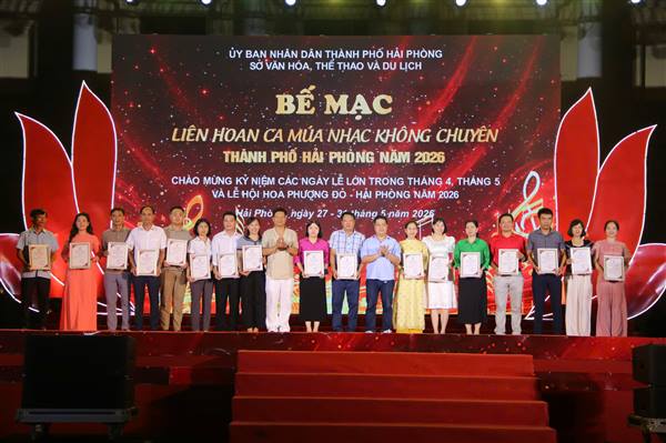 Bế mạc Liên hoan Ca Múa Nhạc không chuyên thành phố Hải Phòng năm 2026
