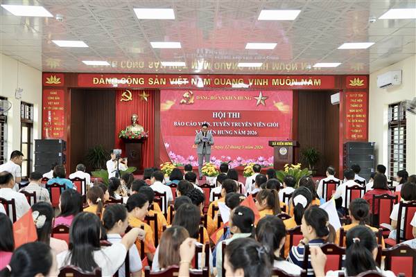Xã Kiến Hưng tổ chức Hội thi Báo cáo viên, Tuyên truyền viên giỏi năm 2026
