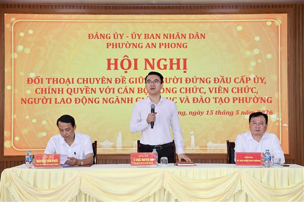 Phường An Phong đối thoại chuyên đề, tháo gỡ “điểm nghẽn” phát triển giáo dục giai đoạn 2026 - 2030
