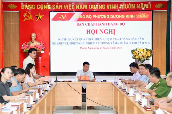 Đảng bộ phường Dương Kinh quyết tâm hoàn thành toàn diện các chỉ tiêu, nhiệm vụ 6 tháng cuối năm 2026