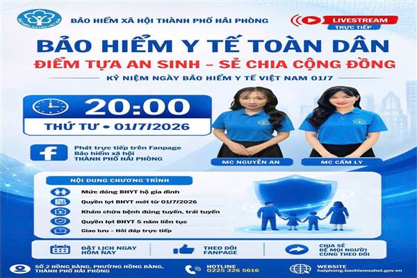 BHXH thành phố Hải Phòng tổ chức livestream tư vấn chính sách BHYT nhân Ngày Bảo hiểm y tế Việt Nam 01/7