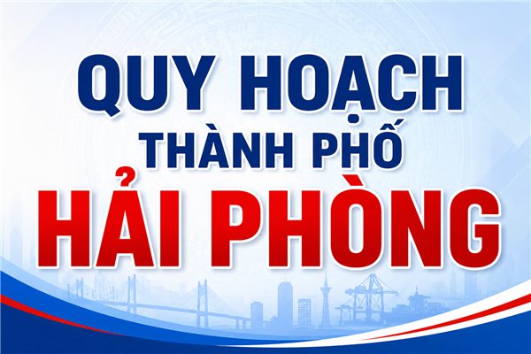 Quyết định phê duyệt điều chỉnh Quy hoạch thành phố Hải Phòng thời kỳ 2021-2030, tầm nhìn đến năm 2050