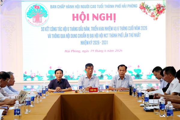 Hội Người cao tuổi thành phố sơ kết công tác Hội 6 tháng đầu năm, triển khai nhiệm vụ 6 tháng cuối năm 2026