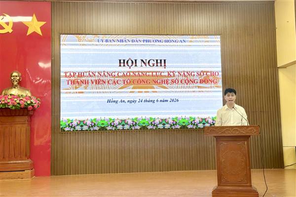 Phường Hồng An tập huấn nâng cao năng lực, kỹ năng số cho thành viên các Tổ công nghệ số cộng đồng