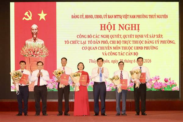 Phường Thủy Nguyên công bố các Quyết định về sắp xếp tổ chức bộ máy, Tổ dân phố và công tác cán bộ
