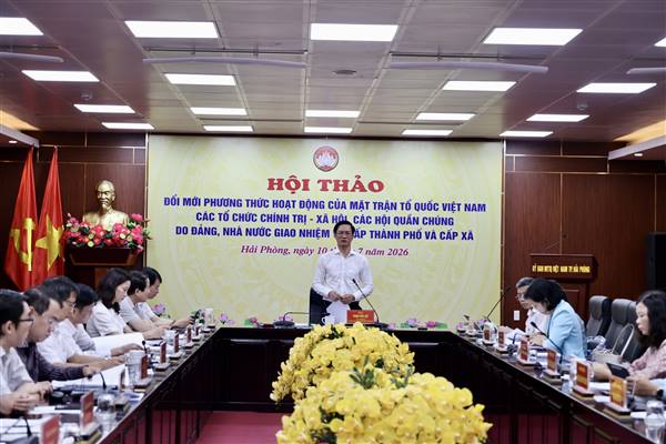 Đổi mới phương thức hoạt động của Mặt trận và các Hội quần chúng do Đảng và Nhà nước giao nhiệm vụ