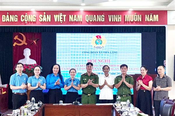 Công đoàn xã Tiên Lãng triển khai nhiệm vụ trọng tâm 6 tháng cuối năm 2026 và ký kết chương trình phối hợp với Công an xã