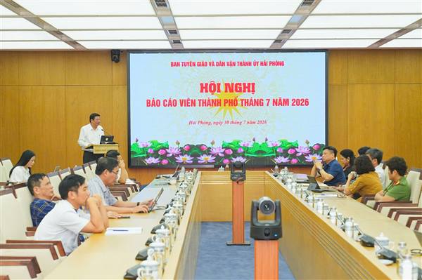 Đẩy mạnh tuyên truyền công tác xây dựng Đảng, phát triển kinh tế - xã hội và vị thế của thành phố Hải Phòng