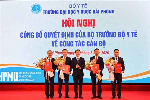 Công bố Quyết định của Bộ Trưởng Bộ Y tế về công tác cán bộ tại Trường Đại học Y Dược Hải Phòng