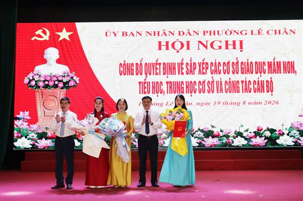Phường Lê Chân công bố Quyết định về sắp xếp các cơ sở giáo dục mầm non, tiểu học, trung học cơ sở công lập và công tác cán bộ sau sắp xếp, sáp nhập