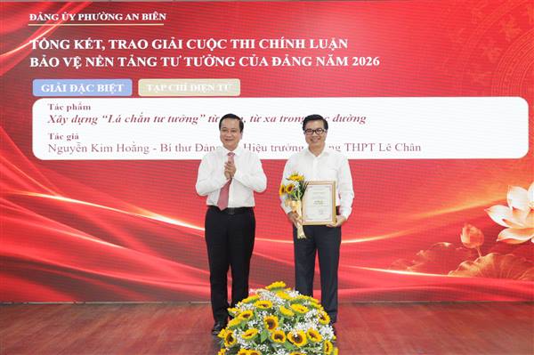Đảng ủy phường An Biên tổng kết, trao giải Cuộc thi chính luận về bảo vệ nền tảng tư tưởng của Đảng và Hội thi Báo cáo viên, tuyên truyền viên giỏi năm 2026