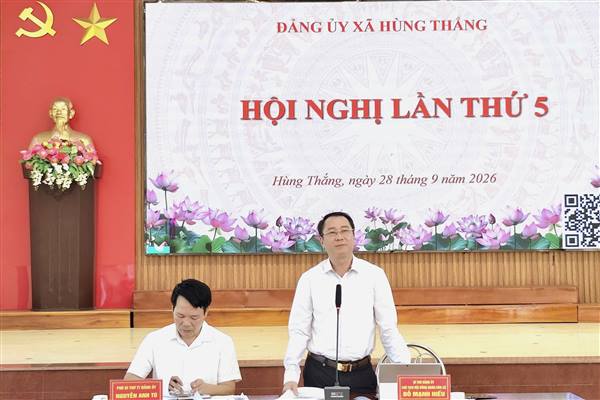 Đảng ủy xã Hùng Thắng triển khai nhiệm vụ, giải pháp trọng tâm 3 tháng cuối năm 2026