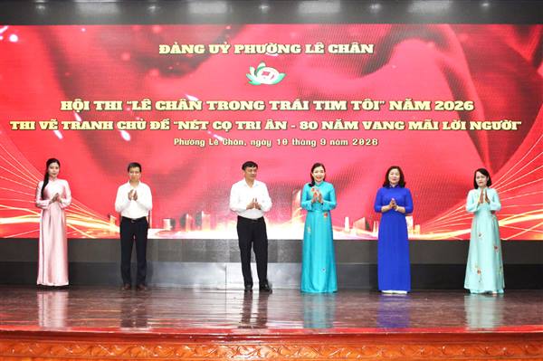 Đảng ủy Phường Lê Chân phát động Hội thi “Lê Chân trong trái tim tôi” năm 2026