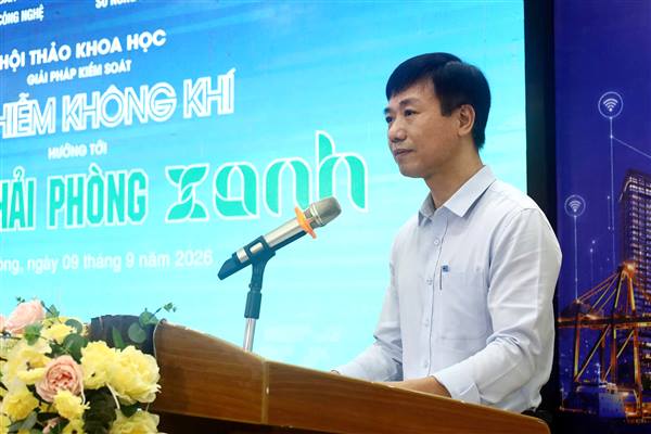 Hội thảo khoa học giải pháp kiểm soát ô nhiễm không khí hướng tới xây dựng Hải Phòng xanh