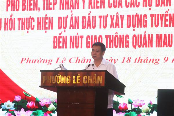 Phường Lê Chân thông tin, lấy ý kiến Nhân dân về Dự án tuyến đường từ Hồ Sen đến nút giao Quán Mau