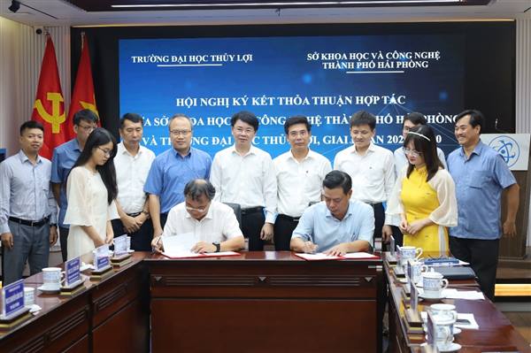 Ký kết thỏa thuận hợp tác giữa Sở Khoa học và Công nghệ thành phố Hải Phòng và Trường Đại học Thủy lợi