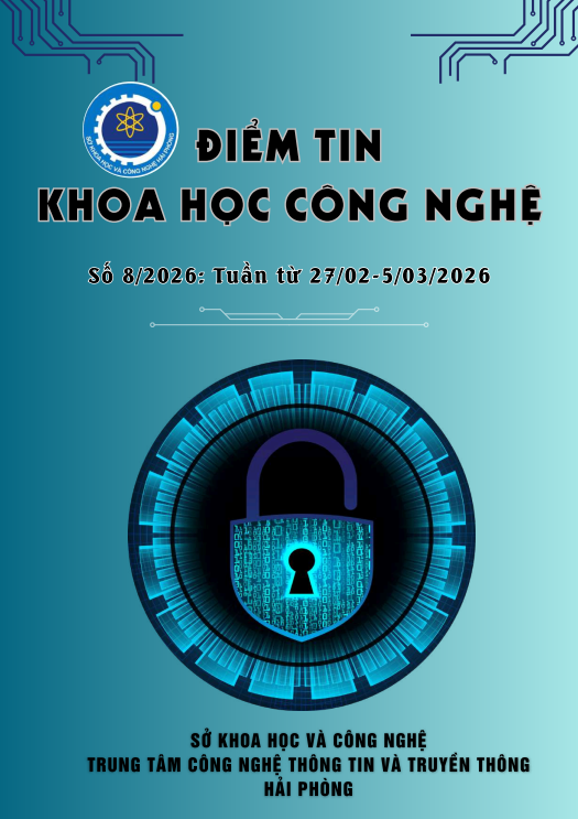 Điểm tin Khoa học và Công nghệ số 8/2026