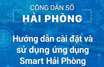 Hướng dẫn cài đặt và sử dụng ứng dụng Smart Hải Phòng
