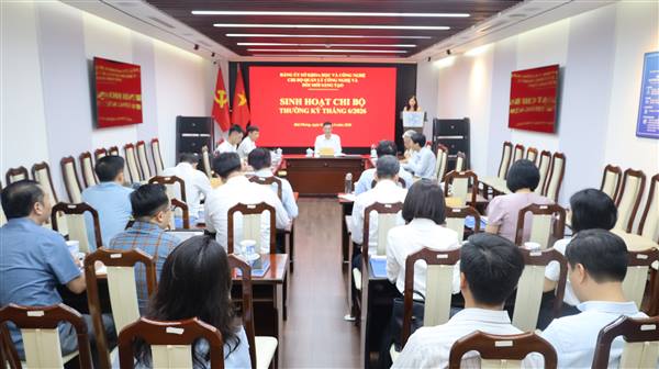 Tiếp tục đổi mới nội dung, phương thức sinh hoạt Chi bộ gắn với nhiệm vụ chuyên môn