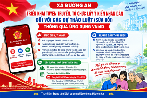 Xã Đường An triển khai tuyên truyền, tổ chức lấy ý kiến nhân dân đối với các dự thảo Luật (sửa đổi) qua ứng dụng VNeID