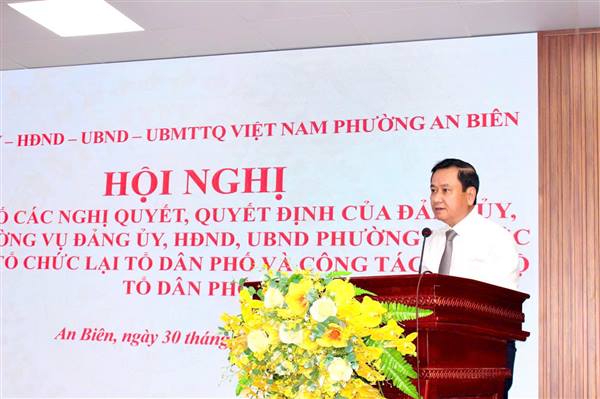 PHƯỜNG AN BIÊN CÔNG BỐ QUYẾT ĐỊNH VỀ SẮP XẾP, TỔ CHỨC LẠI TỔ DÂN PHỐ VÀ CÔNG TÁC CÁN BỘ TỔ DÂN PHỐ