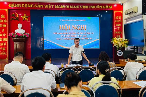 UBND PHƯỜNG AN BIÊN HỌP BAN CHỈ ĐẠO PHỤC VỤ KỲ THI TỐT NGHIỆP THPT NĂM 2026