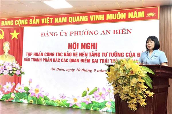 PHƯỜNG AN BIÊN: TẬP HUẤN,BỒI DƯỠNG NGHIỆP VỤ CÔNG TÁC TUYÊN GIÁO, BẢO VỆ NỀN TẢNG TƯ TƯỞNG CỦA ĐẢNG, ĐẤU TRANH PHẢN BÁC CÁC QUAN ĐIỂM SAI TRÁI, THÙ ĐỊCH
