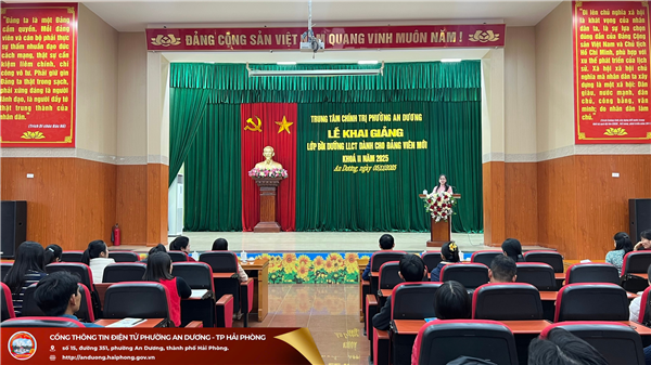 TRUNG TÂM CHÍNH TRỊ PHƯỜNG AN DƯƠNG KHAI GIẢNG LỚP BỒI DƯỠNG LÝ LUẬN CHÍNH TRỊ DÀNH CHO ĐẢNG VIÊN MỚI KHÓA II NĂM 2025
