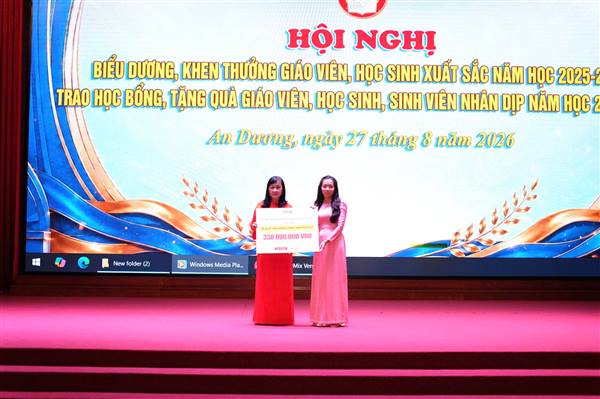 HỘI KHUYẾN HỌC PHƯỜNG AN DƯƠNG BIỂU DƯƠNG, KHEN THƯỞNG GIÁO VIÊN, HỌC SINH XUẤT SẮC NĂM HỌC 2025 - 2026; TRAO HỌC BỔNG, TẶNG QUÀ GIÁO VIÊN, HỌC SINH, SINH VIÊN NHÂN DỊP NĂM HỌC 2026 - 2027